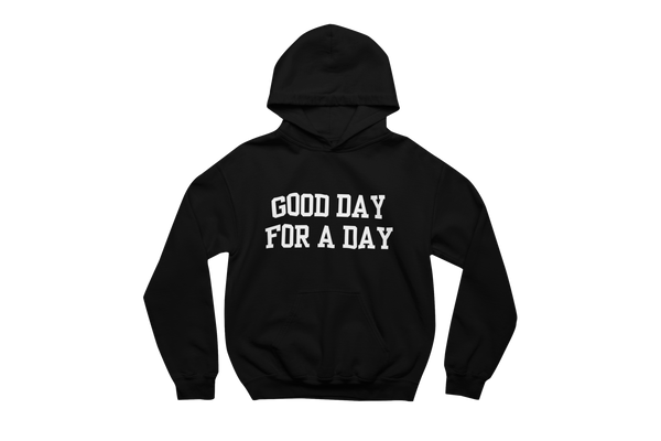 Good Day for a Day