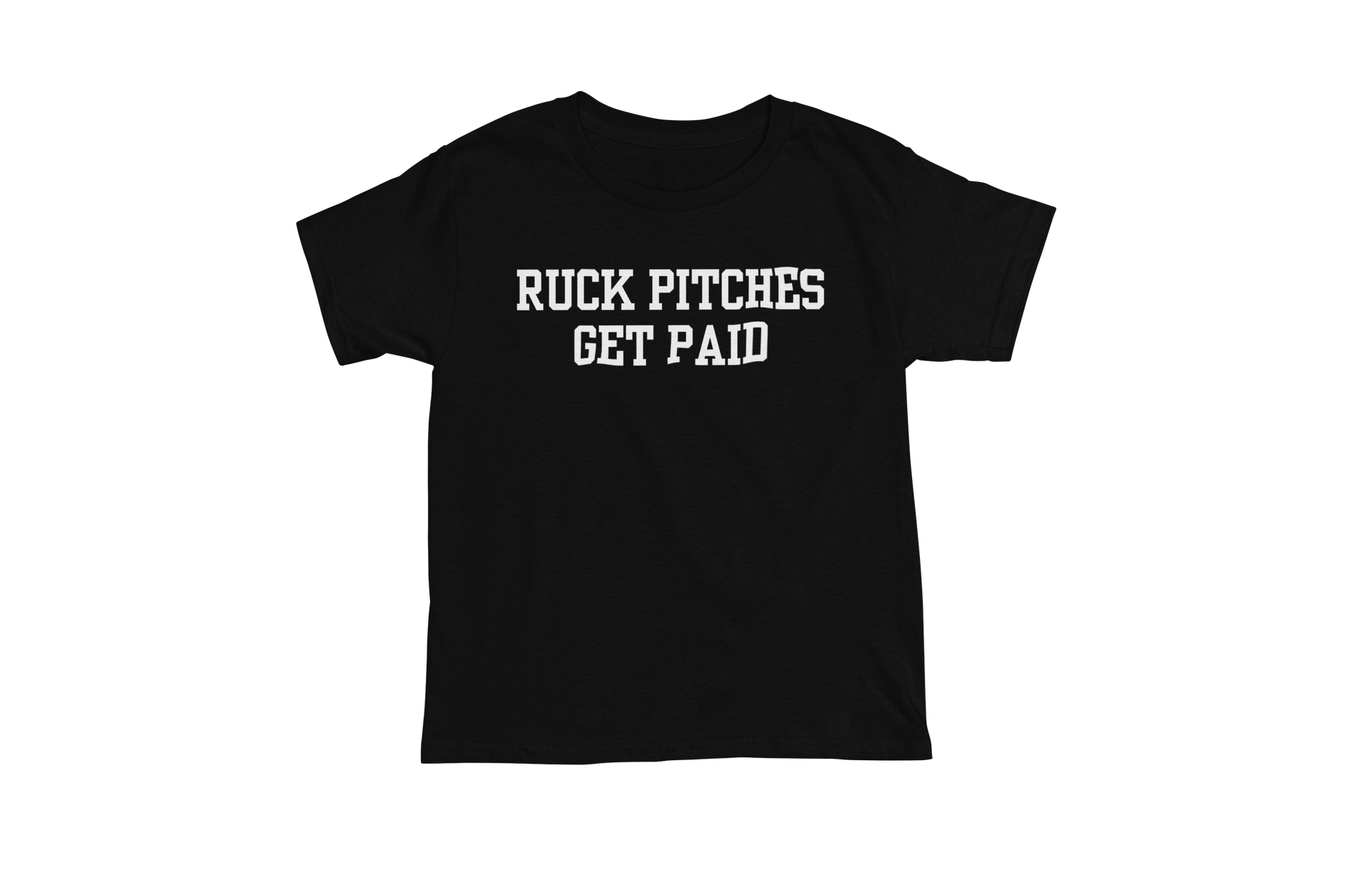 Ruck Pitches Get Paid