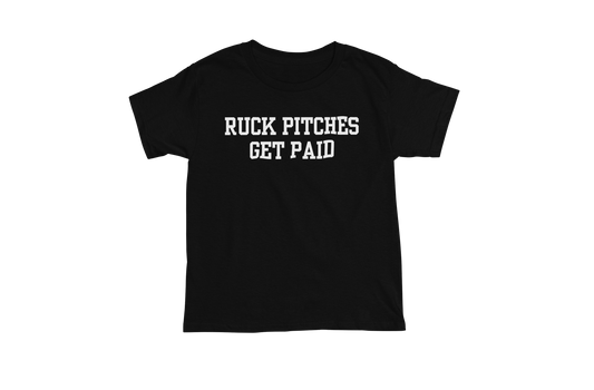 Ruck Pitches Get Paid