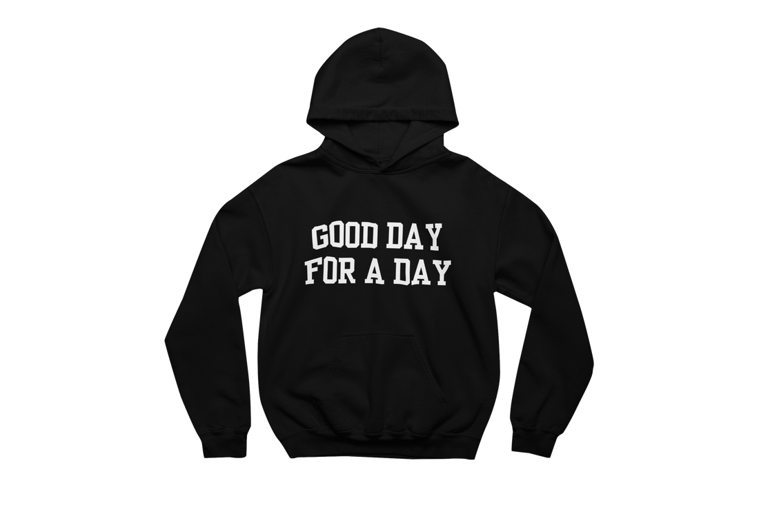 Good Day for a Day