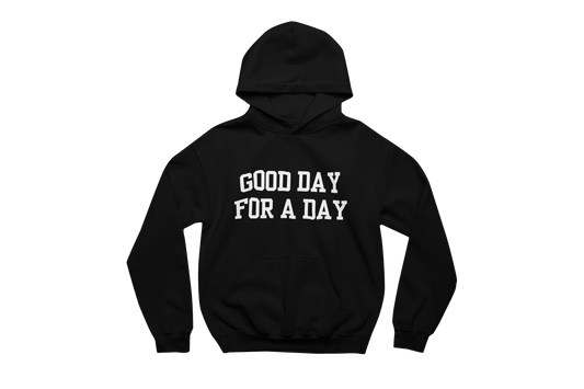 Good Day for a Day