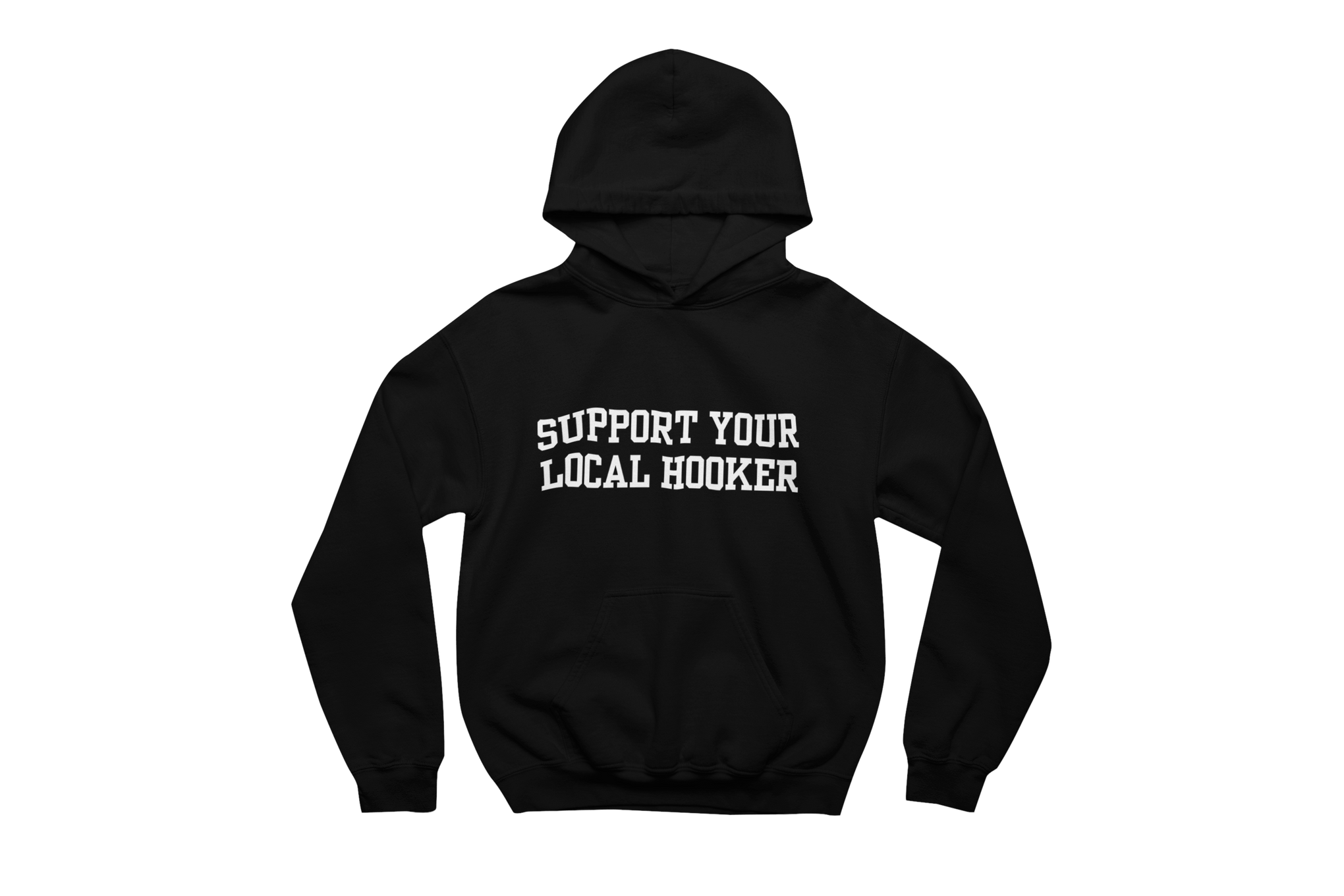 Support Your Local Hooker